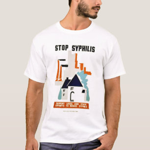 Stoppa Syphilis 1940 WPA Tee Shirt