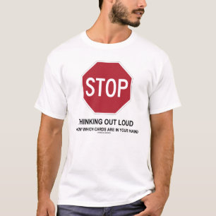 Stoppa tänkande ut högt (kortspelare) tee