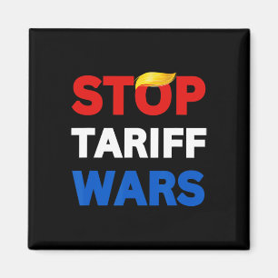 Stoppa Trump Stop Trade Krig Stop Tariff Krig Prot Magnet