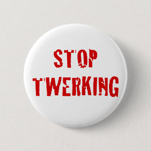 Stoppa Twerking knäckte röda brev Knapp