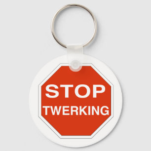 Stoppa Twerking Nyckelring