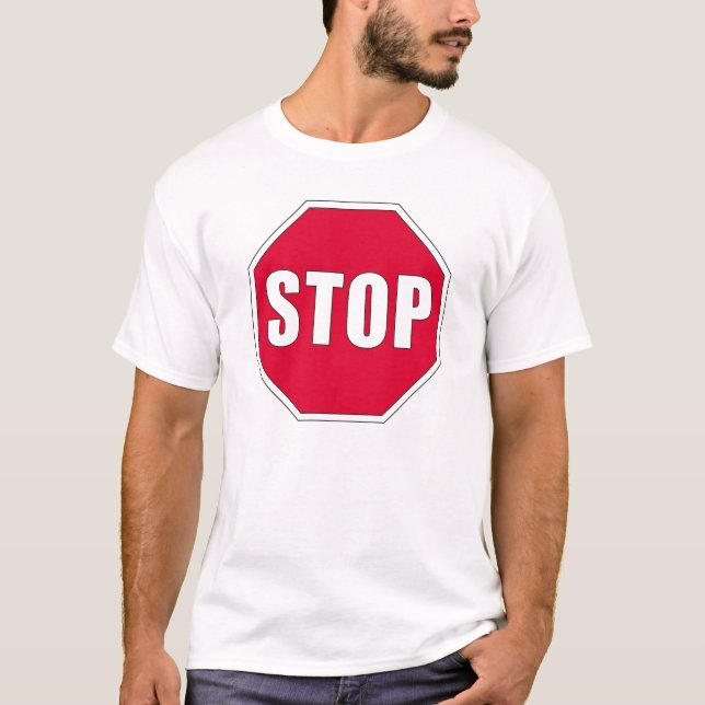 Stoppa undertecknar T-tröja T-shirt (Framsida)