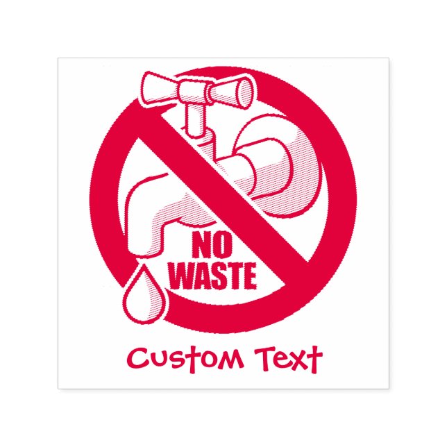 Stoppa Vatten Slösa Självfärgande Stämpel (Design)