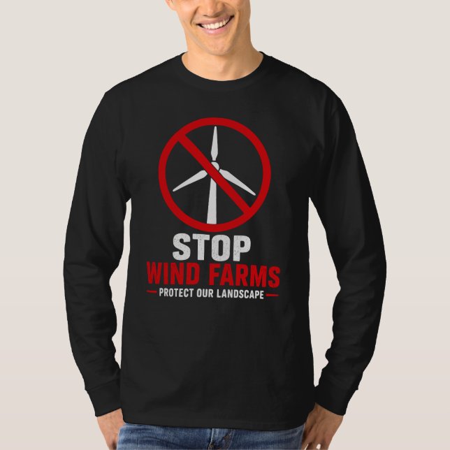 Stoppa vindkraftsparker skydda vårt landskap t shirt (Framsida)