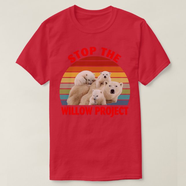 Stoppa Willow-projektet T Shirt (Design framsida)