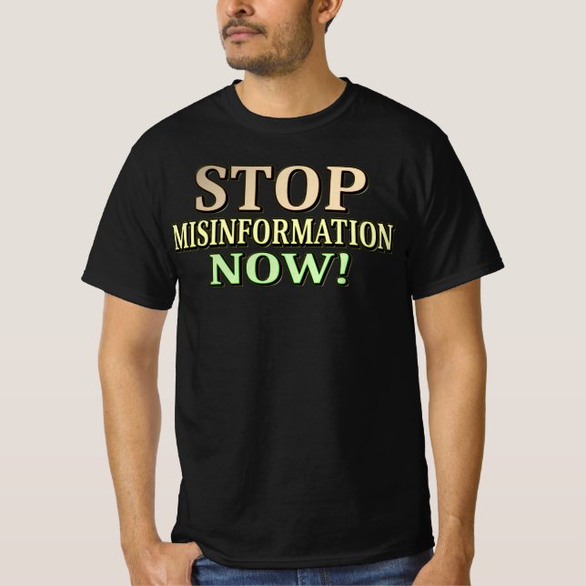 "STOPPMISSINFORMATION" Cute Design. Köp nu T Shirt (Framsida)