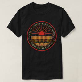 Stor äventyr startar med flodrafting t shirt
