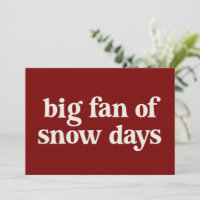 Stor beundrare av snödagar Roliga vinteruppehållsl