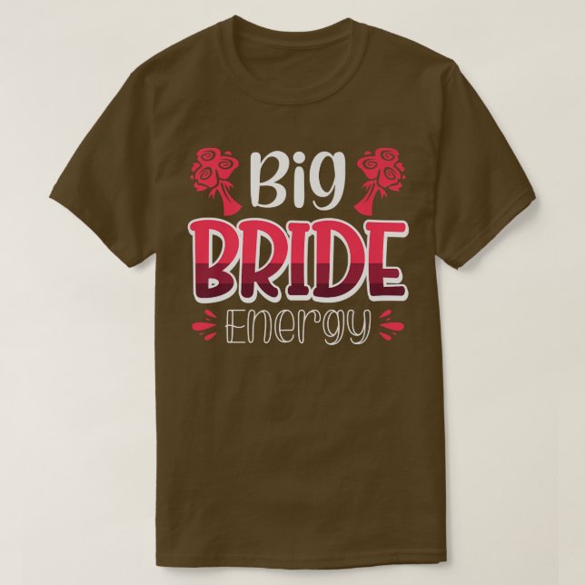 Stor brudenergi 532 t shirt (Design framsida)