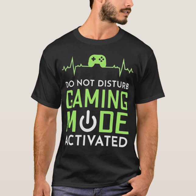 Stör Ej Spelläge Aktiverat T Shirt (Framsida)