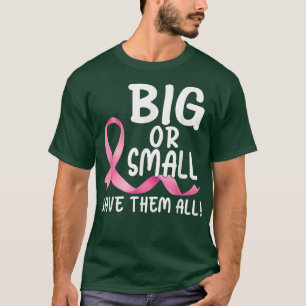 Stor eller liten Spara dem alla Rosa Breast Canc T Shirt