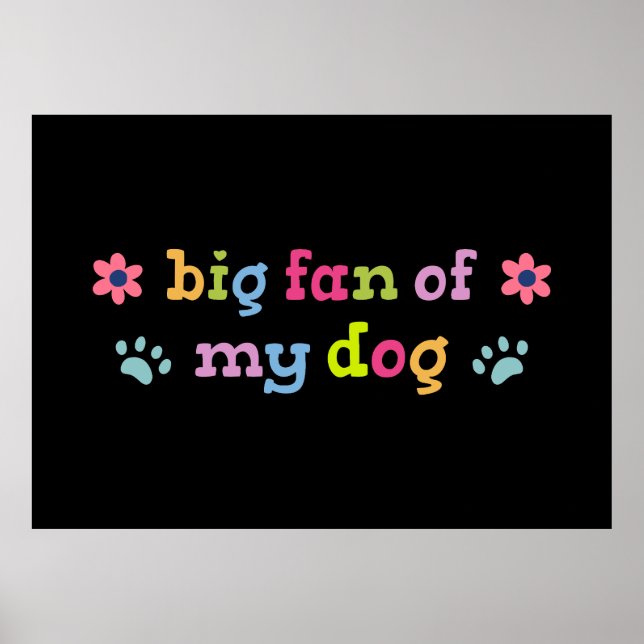 Stor fan av min hund poster (Framsidan)