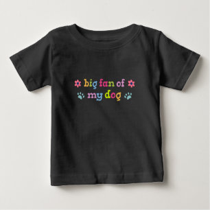 Stor fan av min hund t shirt