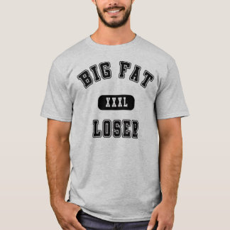 Stor fet förlorare t-shirt