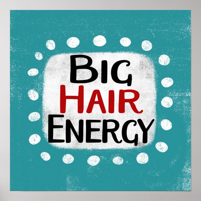 Stor Hair Energy Poster väggkonst (Framsidan)