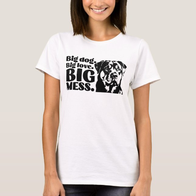 Stor Hund. Big Kärlek. Big  - Funny Rottweiler T Shirt (Framsida)