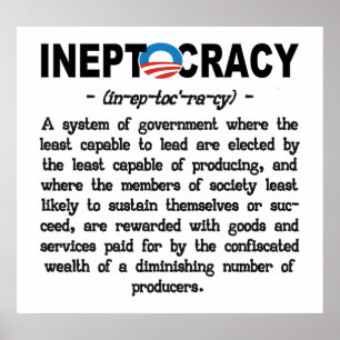 (Stor) Ineptocracy för Obama administration Poster
