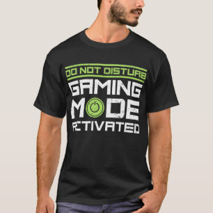 Stör inte aktiverat spelläge t shirt