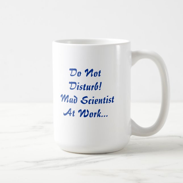 Stör inte - den tokiga forskare på arbetsmuggen kaffemugg (Höger)