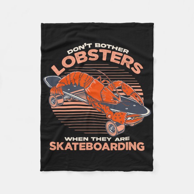 Stör inte humrar när de åker skateboard fleecefilt (Framsidan)