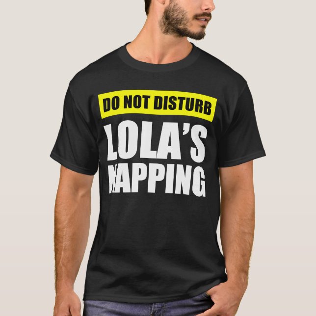 Stör inte Lolas näsverk T Shirt (Framsida)