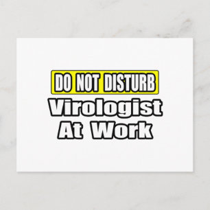 Stör inte... Virolog på jobbet Vykort