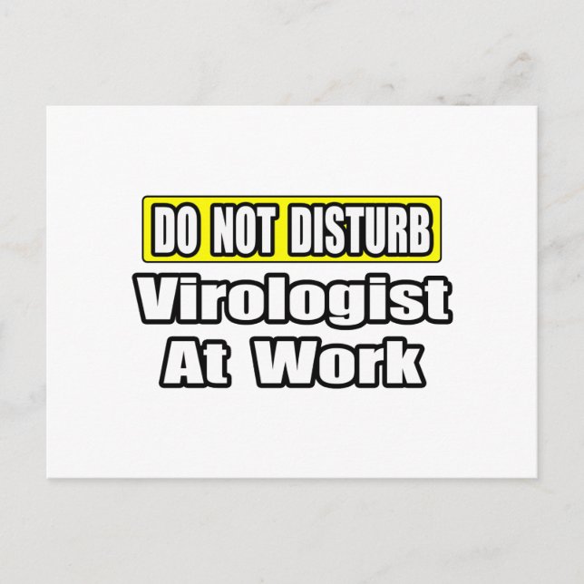 Stör inte... Virolog på jobbet Vykort (Framsida)