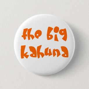 stor kahuna knapp