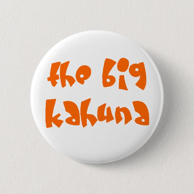 stor kahuna knapp (Framsida)