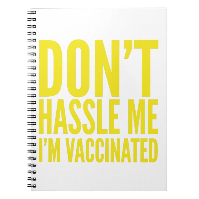 STÖR MIG INTE, JAG ÄR VACCINERAD ANTECKNINGSBOK (Framsidan)