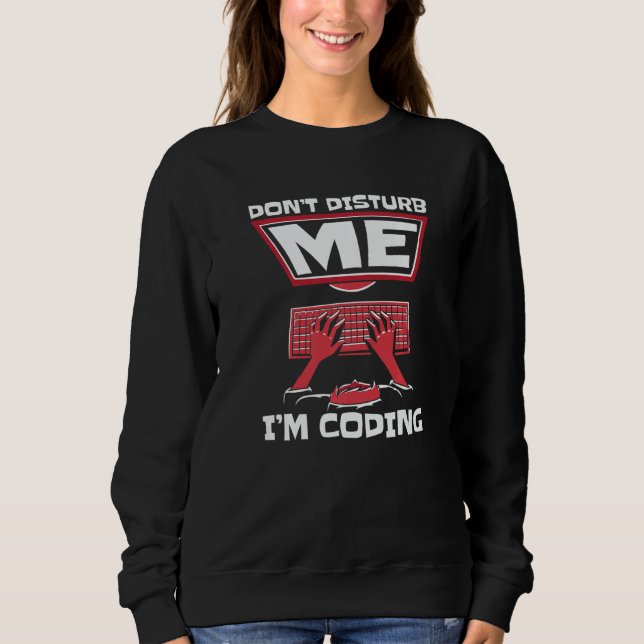 Stör mig inte, jag kodar Full Stack-mjukvara De T Shirt (Framsida)