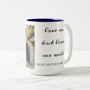 STOR MODER MARS "Älska mig men lämna mig vild" Mug Två-Tonad Mugg