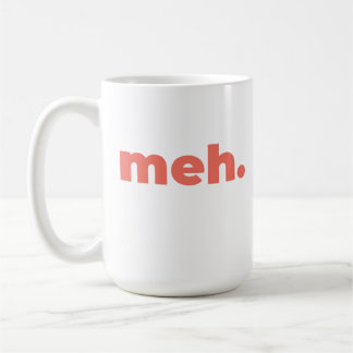 Stor mugg - Meh.