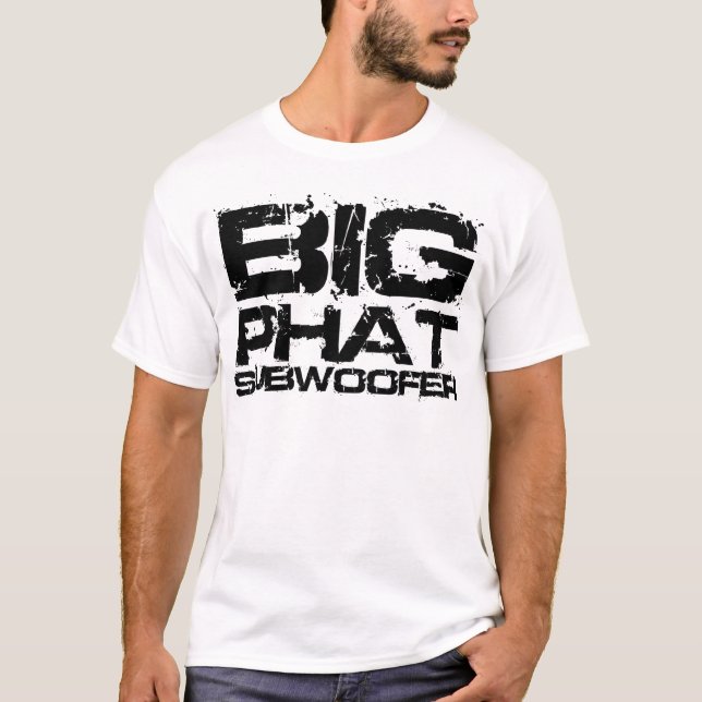 Stor Phat Subwoofer Dubstep T-shirt (Framsida)