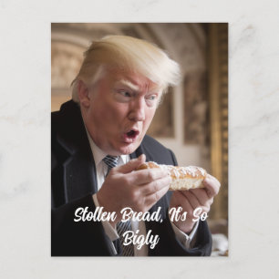 Stor Stollen-bröd Trump skämt Vykort