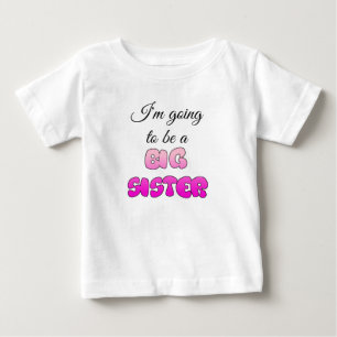 Stor syster att vara förklännings meddelande t shirt