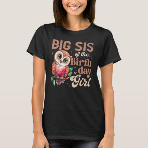 Stor syster till Birthday Girl Baby Uggla B T Shirt