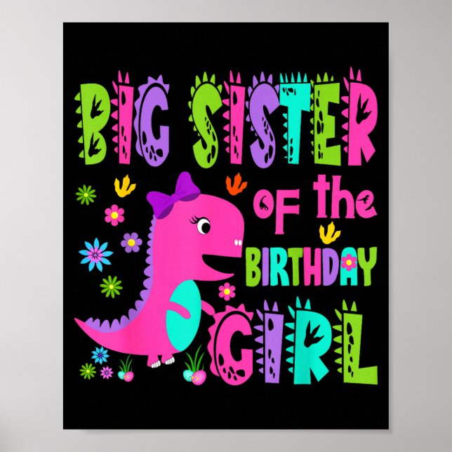 Stor syster till födelsedagsflickan saurus rex poster (Framsidan)