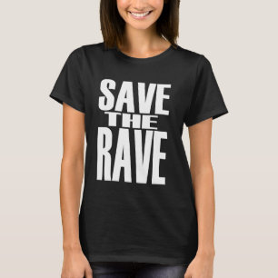 Stor tryckt slogan Spara Rave Retroklassiker T Shirt