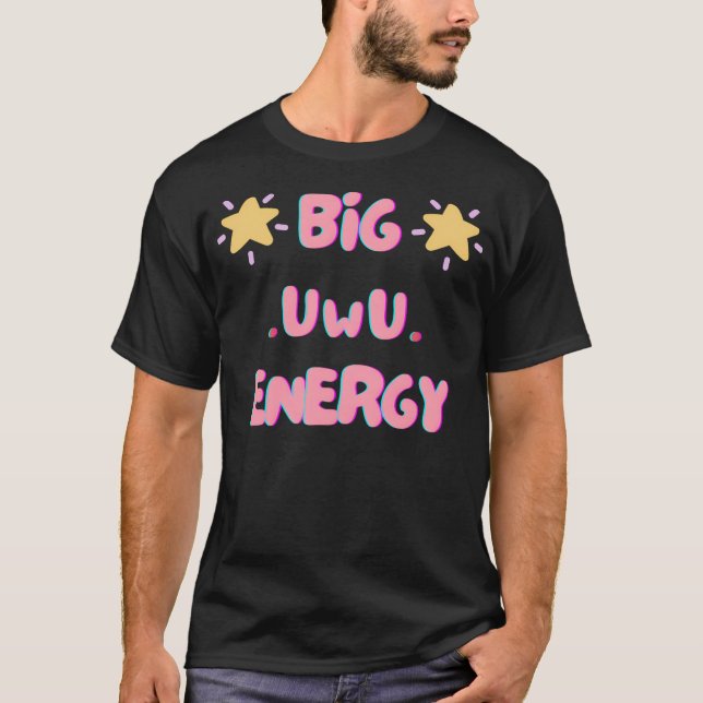 Stor Uwu-energi T Shirt (Framsida)