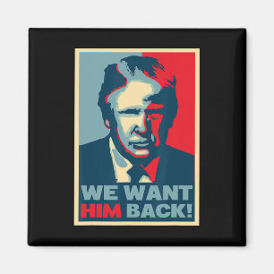 Stor Vintage - Vi Vill Ha Honom Ck - Donald Trump Magnet