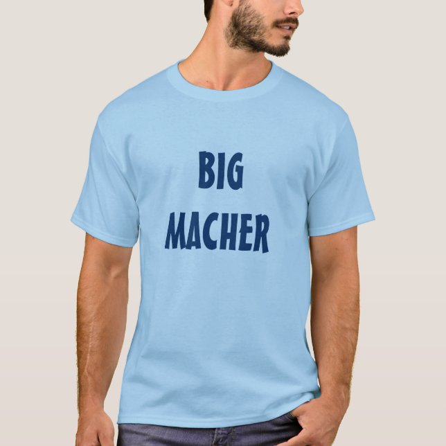 STOR YIDDISH T SKJORTA FÖR MACHER TEE SHIRT (Framsida)