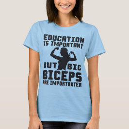 Stora bitar är viktiga än utbildningsväsen t-shirt