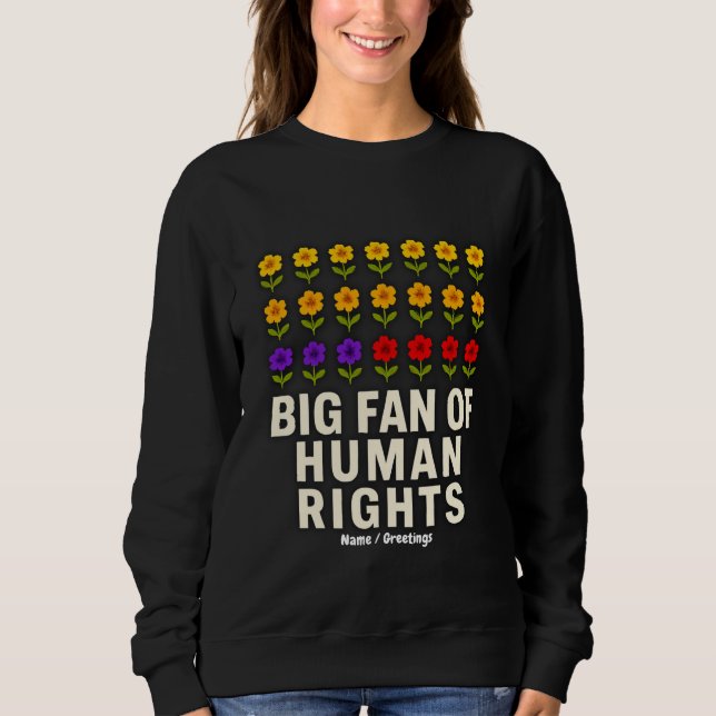 Stora Fläkt i Human Högers stand for Equality Just T Shirt (Framsida)