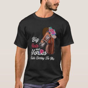 Stora hattar och hästar pratar med mig Lycklig Der T Shirt