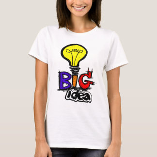 Stora idéer har små begynnelser t shirt