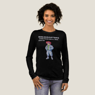 Stora katastrofer kommer från små män t shirt