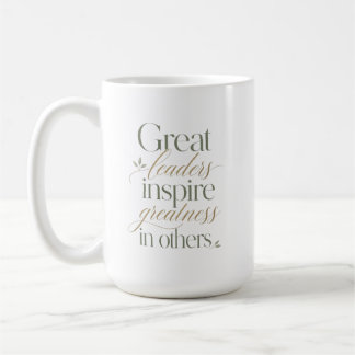 Stora ledare inspirerar storhet hos andra kaffemugg