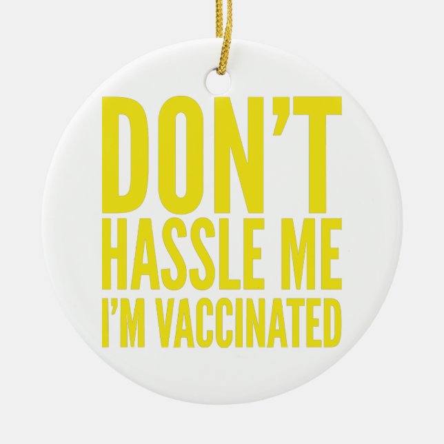 STÖRA MIG INTE, JAG ÄR VACCINERAD  JULGRANSPRYDNAD KERAMIK (Framsidan)