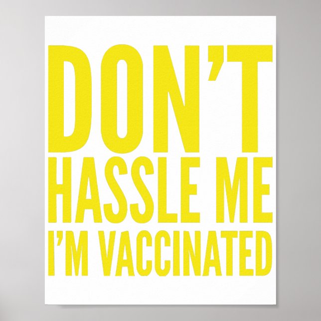 STÖRA MIG INTE, JAG ÄR VACCINERAD  POSTER (Framsidan)